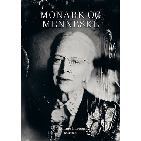 Monark og menneske - Thomas Larsen