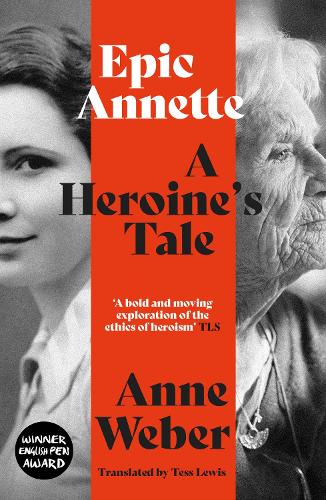 Epic Annette: A Heroine's Tale (Paperback)