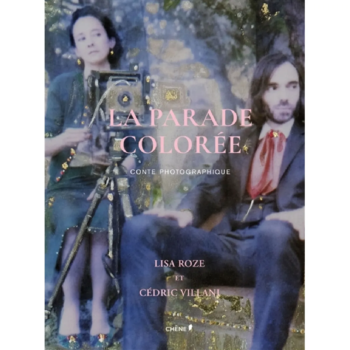 La parade colorée : conte photographique · Occasion