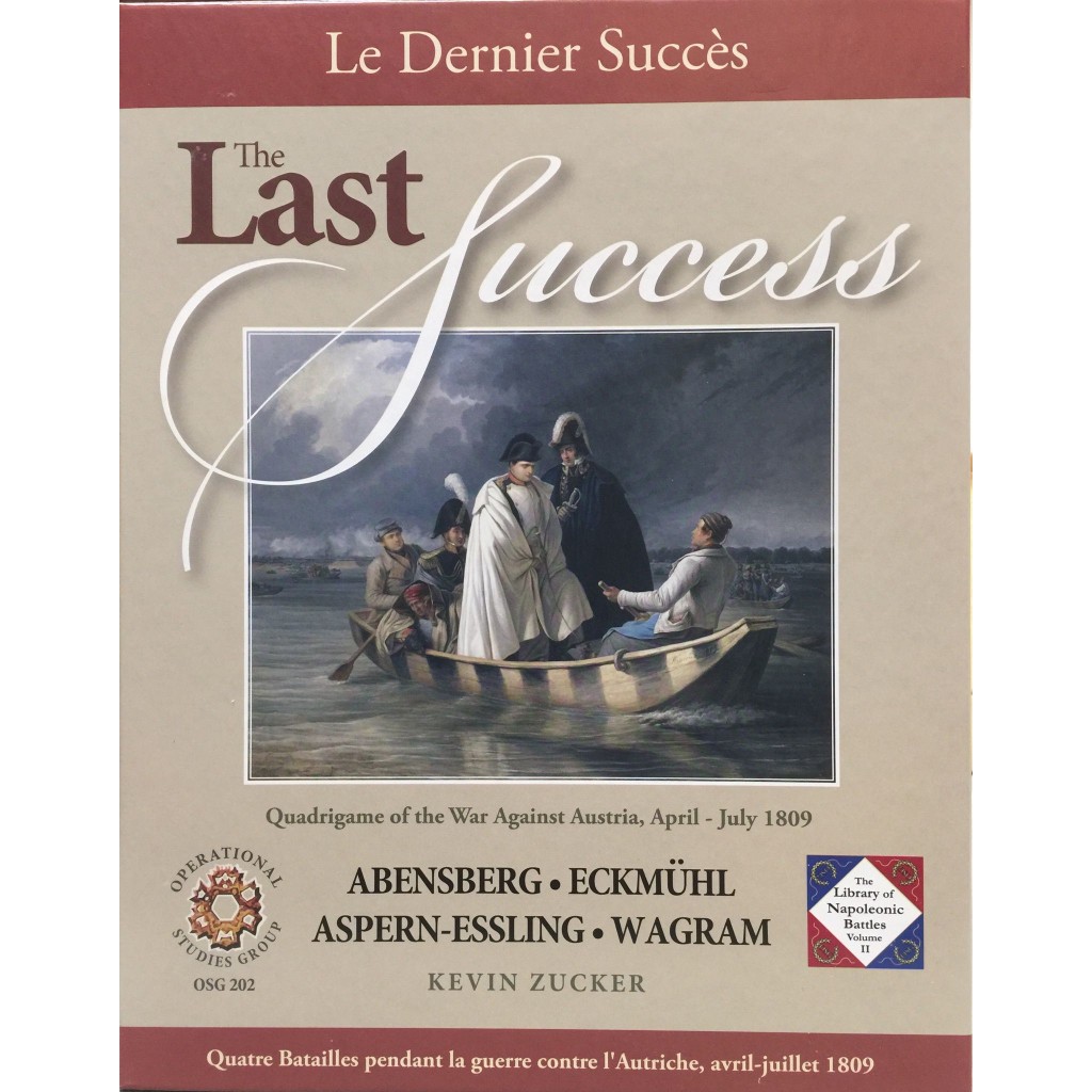 The Last Success, Four Battles of 1809