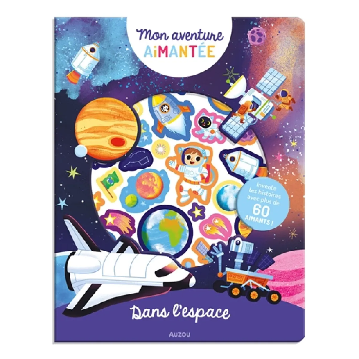 Dans l'espace : invente tes histoires avec plus de 60 aimants !