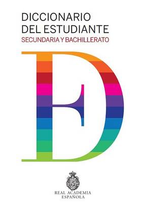 Diccionario del estudiante (R.A.E) Secundaria y Bachillerato (New ed) (Hardback)