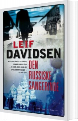 Den Russiske Sangerinde - Leif Davidsen - Bog