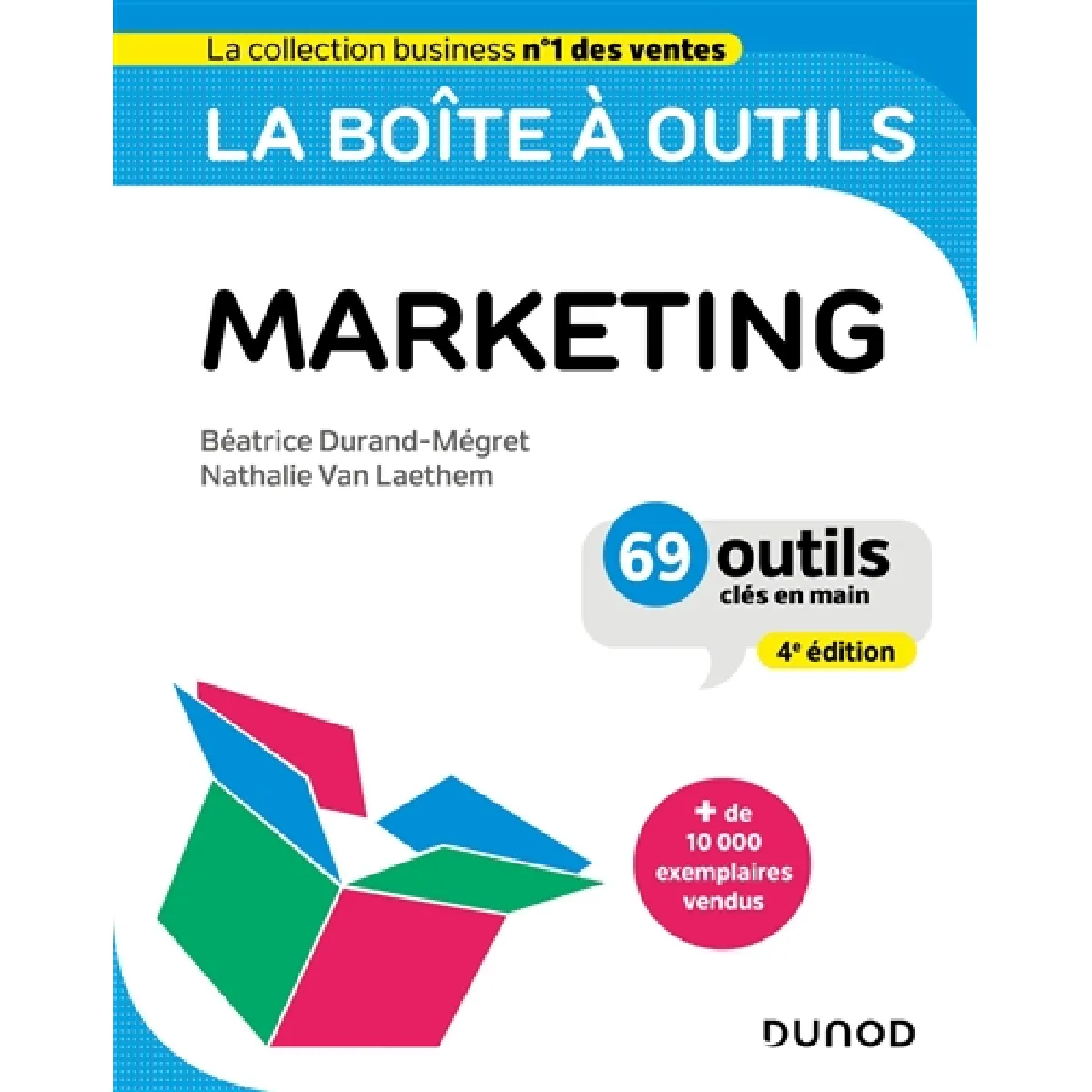La boîte à outils du marketing : 69 outils clés en main · Occasion