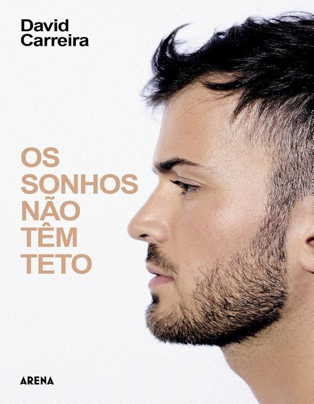 Os Sonhos Não Têm Teto de David Carreira