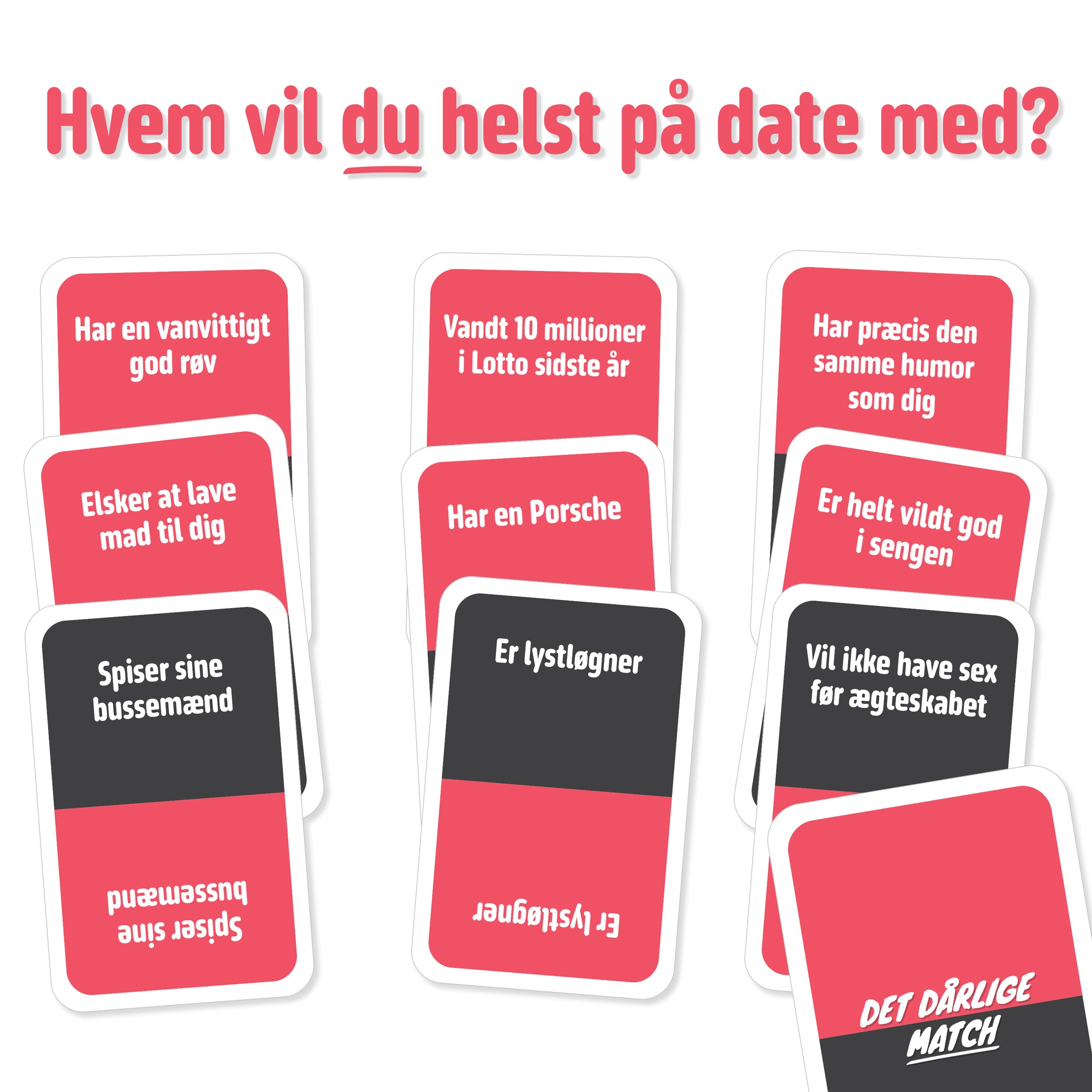 Det Dårlige Selskab  Det Dårlige Match selskabsspil