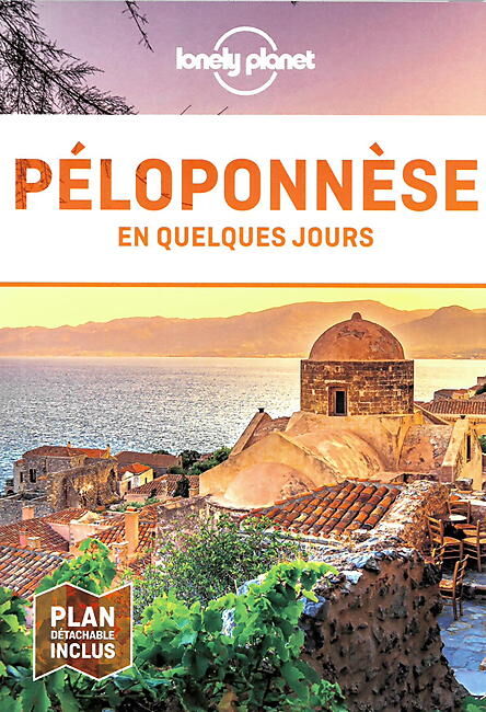 LONELY PLANET - PELOPONNESE EN QUELQUES JOURS
