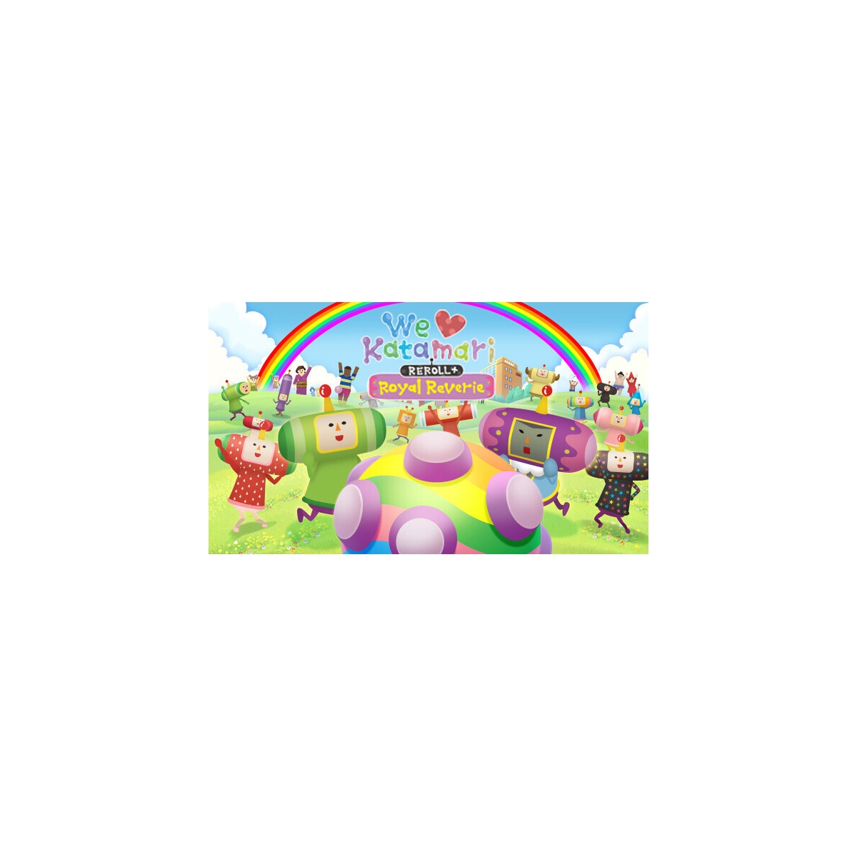 We Love Katamari REROLL+ Royal Reverie - PC Windows