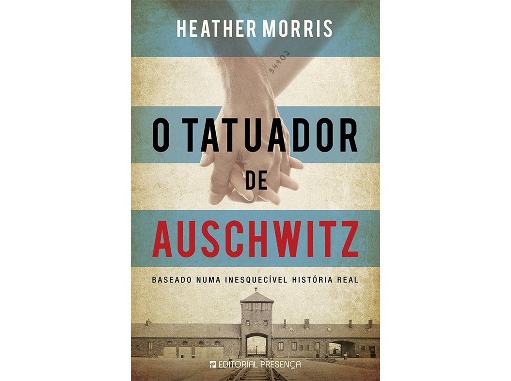 LIVRO O TATUADOR DE AUSCHWITZ - HEATHER MORRIS