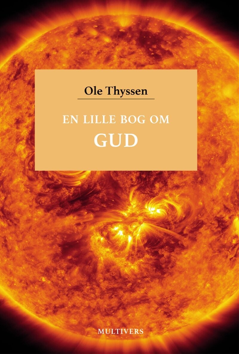 En Lille Bog Om Gud - Ole Thyssen - Bog