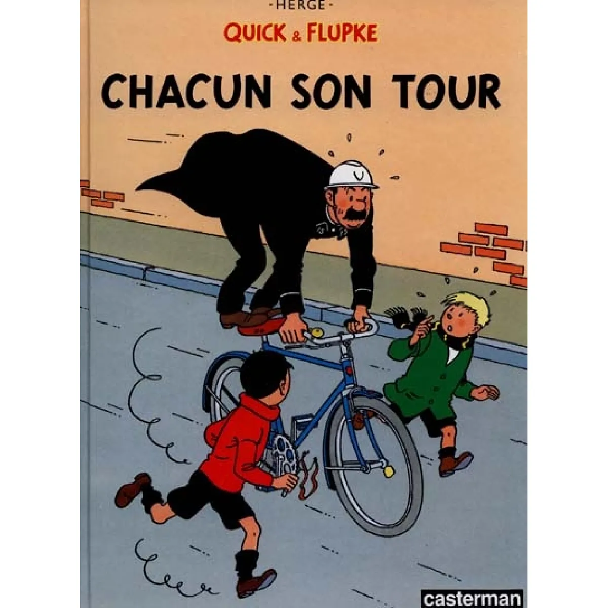 Quick et Flupke. Vol. 5. Chacun son tour · Occasion