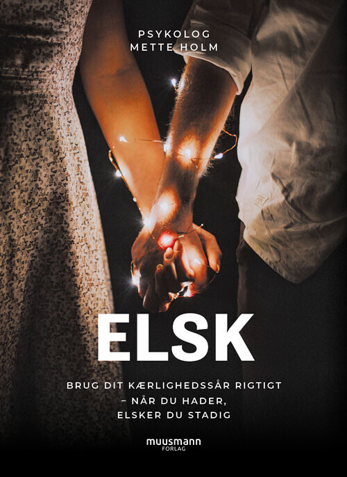 Elsk - Mette Holm - Bog