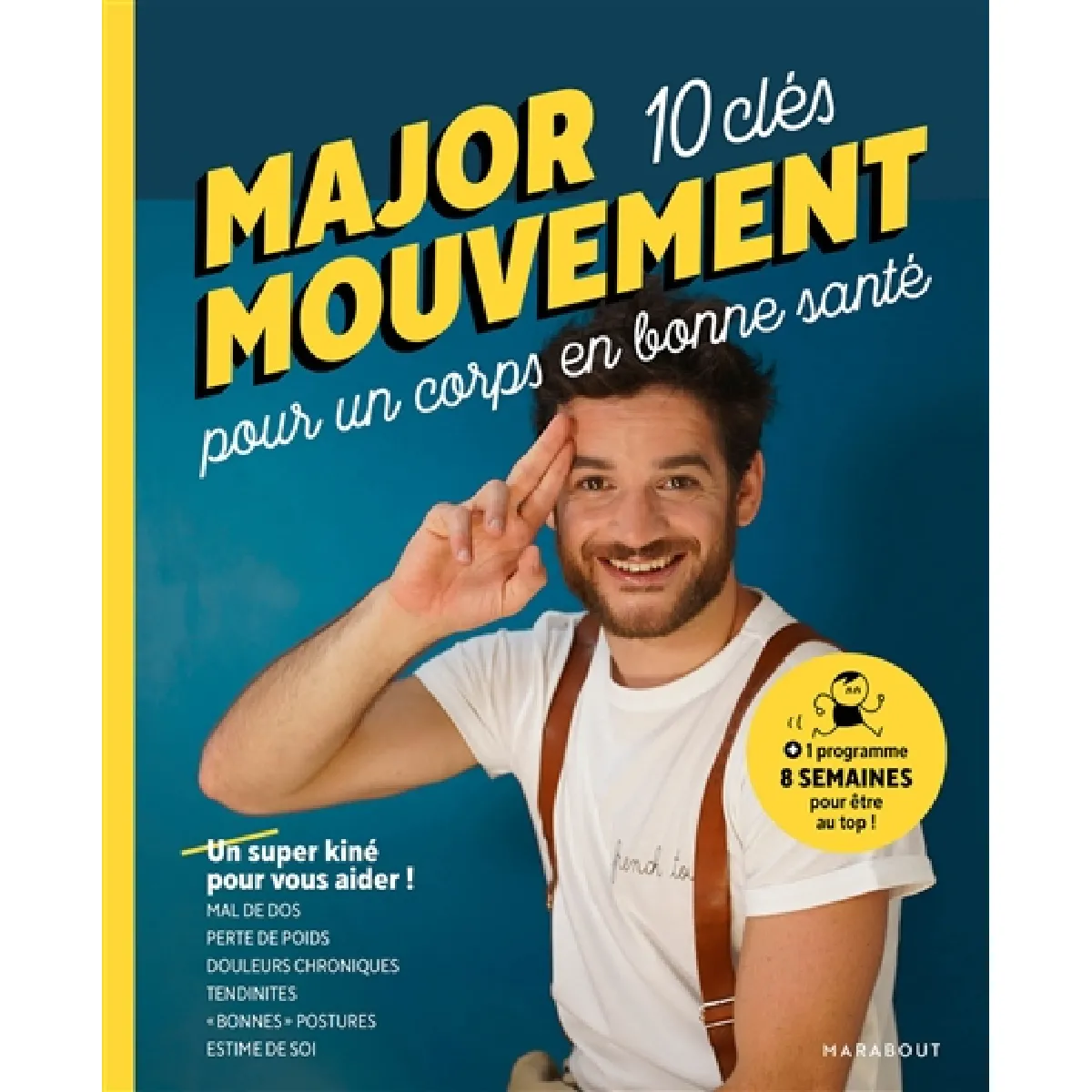 10 clés pour un corps en bonne santé · Occasion