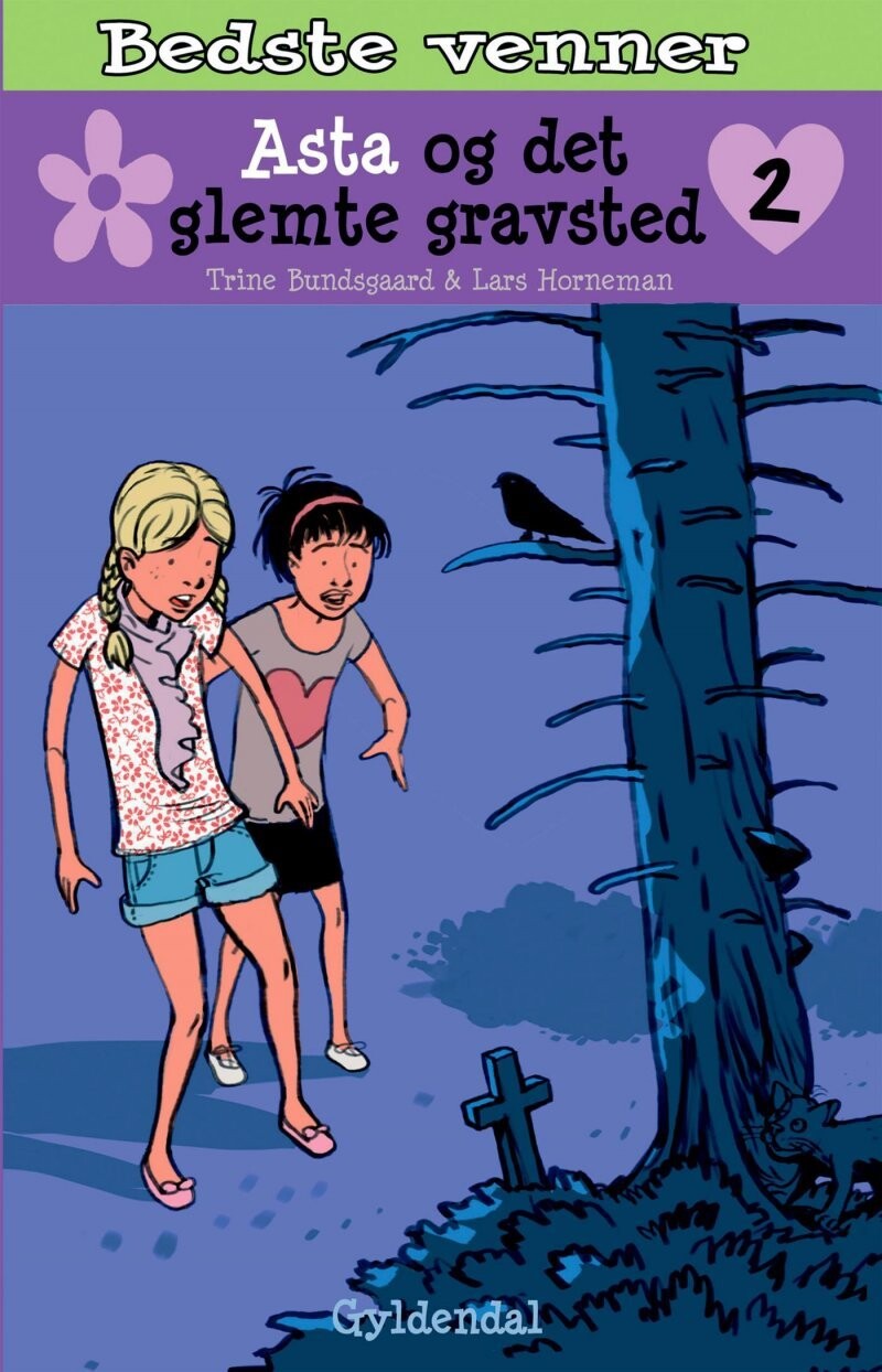 Bedste Venner 2 - Asta Og Det Glemte Gravsted - Trine Bundsgaard - Bog