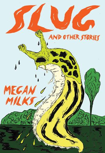 Slug And Other Stories (Paperback)