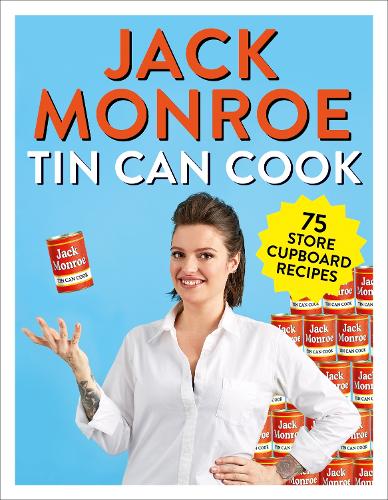 Tin Can Cook: 75 Simple Store-cupboard Recipes (Paperback)