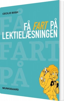 Få Fart På Lektielæsningen - Cecilie Bogh - Bog