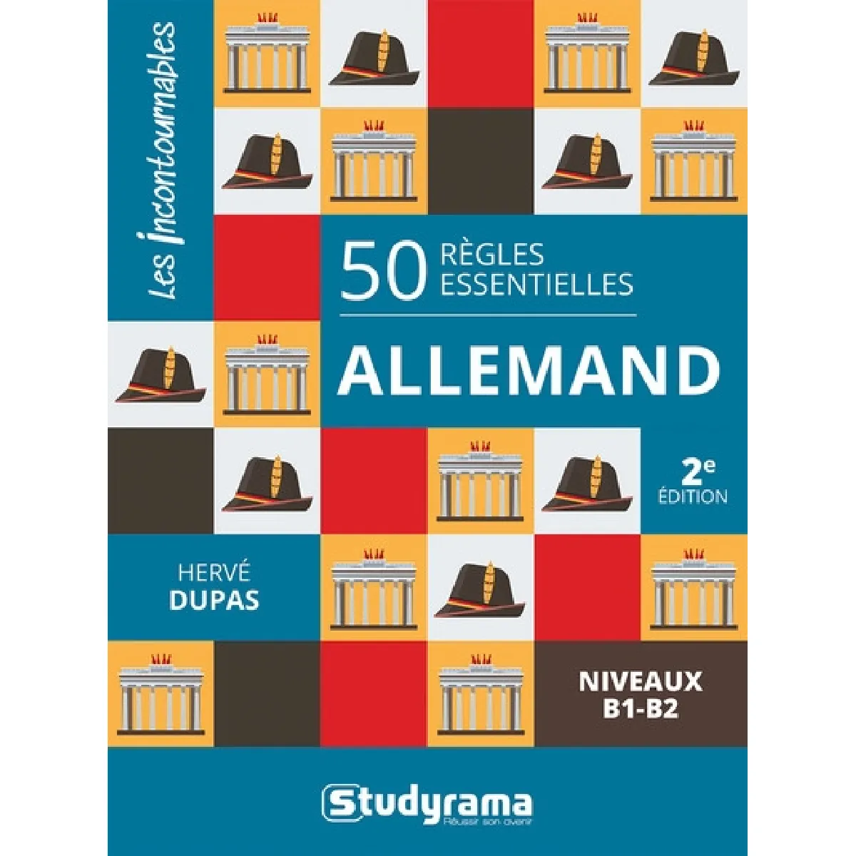 50 règles essentielles : allemand : niveaux B1-B2