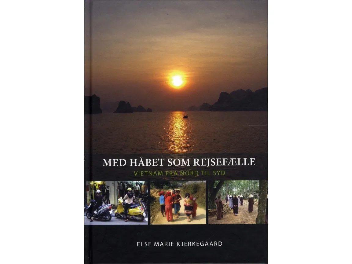 Med håbet som rejsefælle | Else Marie Kjerkegaard