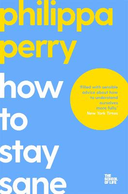 How to Stay Sane - The School of Life (Paperback)