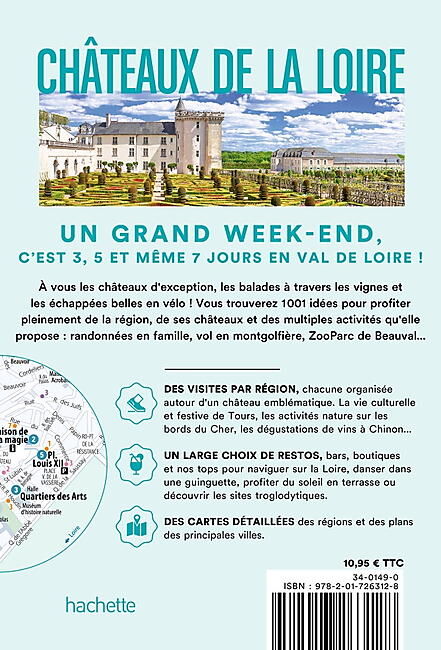HACHETTE - UN GRAND WEEK END CHATEAUX DE LA LOIRE