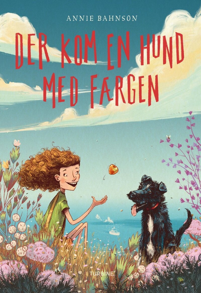 Der Kom En Hund Med Færgen - Annie Bahnson - Bog