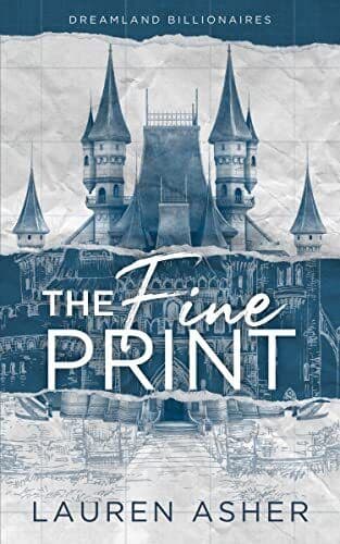 The Fine Print Special Edition: 1 (Dreamland Billionaires) by Asher, Lauren The Paperback Book Pre-Owned English