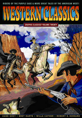 Graphic Classics: Western Classics v. 20 (Paperback)