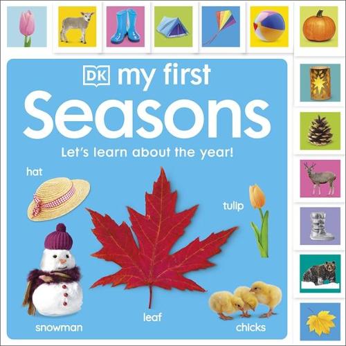 My First Seasons: Let's Learn About the Year! - My First Tabbed Board Book (Board book)