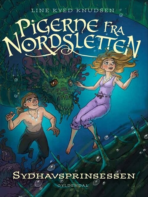 Pigerne Fra Nordsletten 4 - Sydhavsprinsessen - Line Kyed Knudsen - Bog