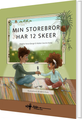 Min Storebror Har 12 Skeer - Maiken Gesche Nickel - Bog