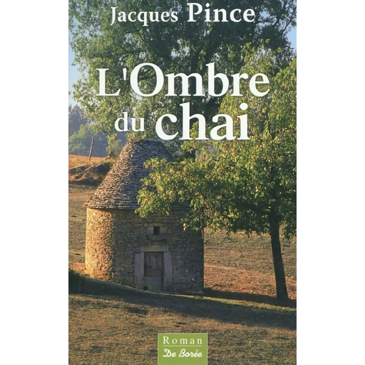 L'ombre du chai · Occasion