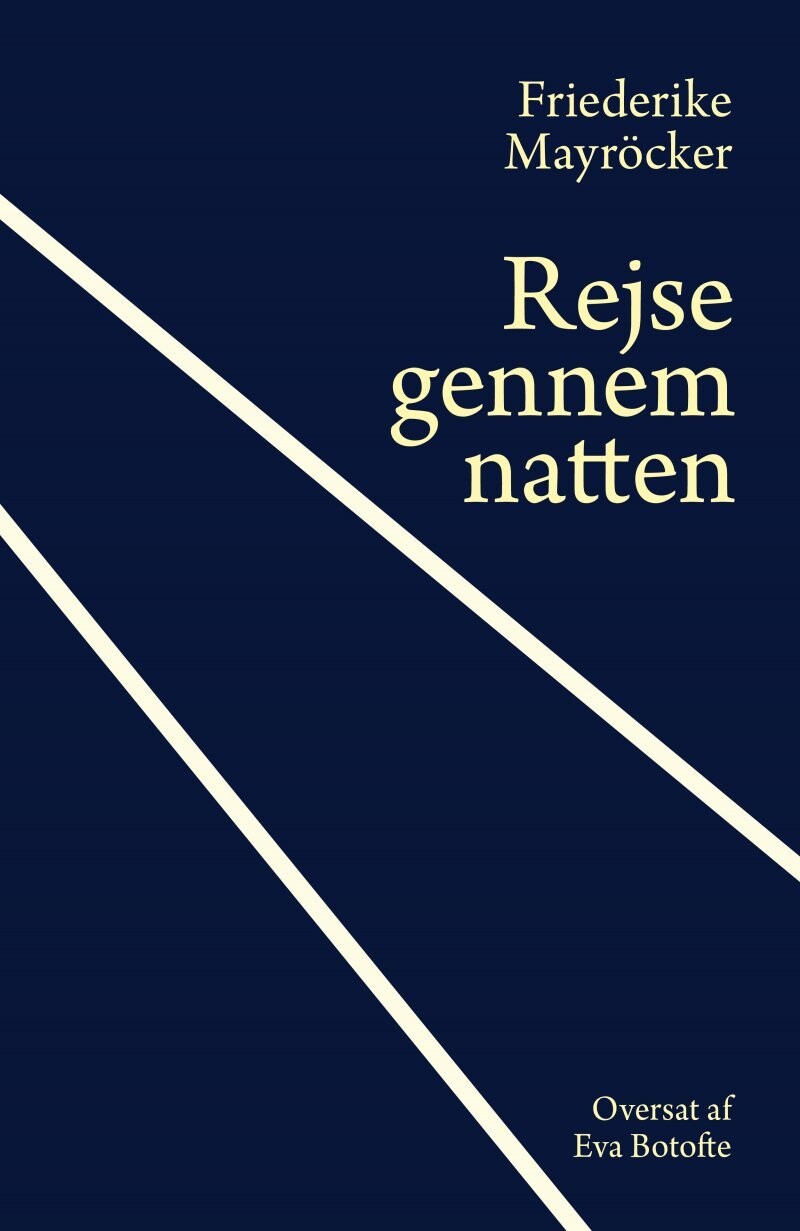 Rejse Gennem Natten - Friederike Mayröcker - Bog