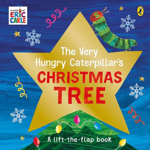 The Very Hungry Caterpillar's Christmas Tree (Board book)
