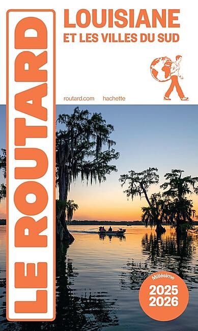 HACHETTE - ROUTARD LOUISIANE ET LES VILLES DU SUD