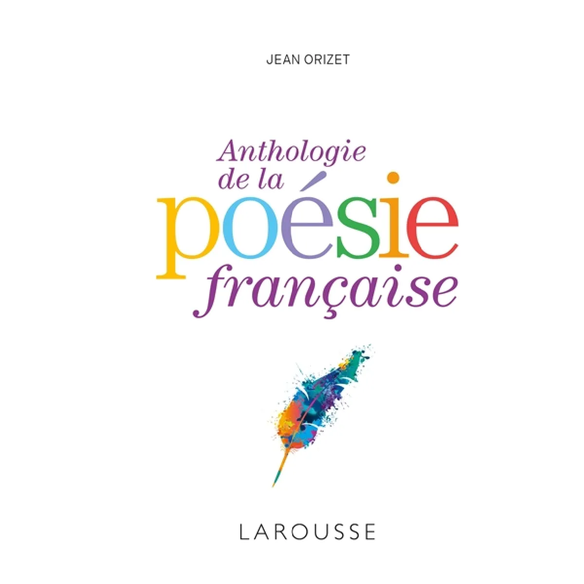 Anthologie de la poésie française · Occasion