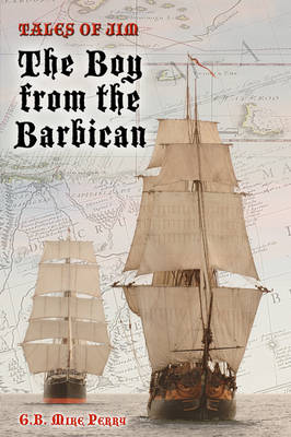 Tales of Jim: The Boy from the Barbican (Hardback)