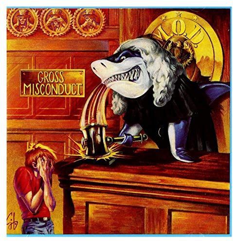 M.O.D. - Gross Misconduct - Audio-cd - Megaforce