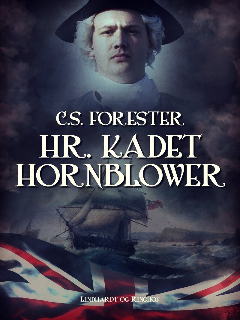 Hr. Kadet Hornblower - C.s. Forester - Bog
