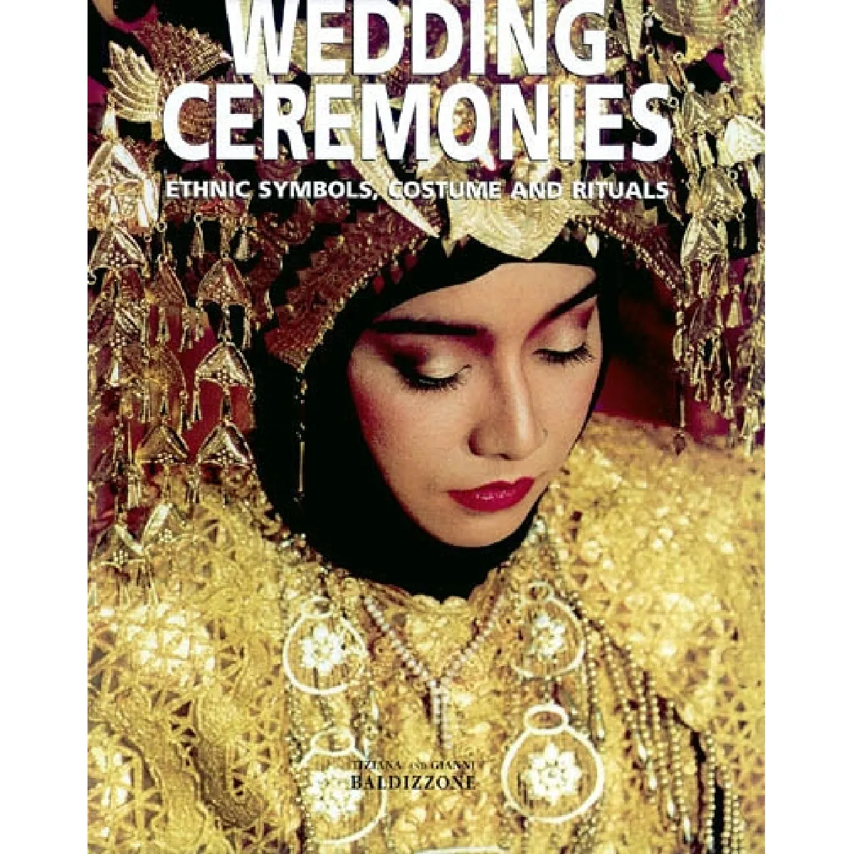 Wedding ceremonies : ethnic symbols, costume and rituals · Occasion