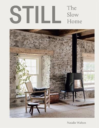 Still: The Slow Home (Hardback)