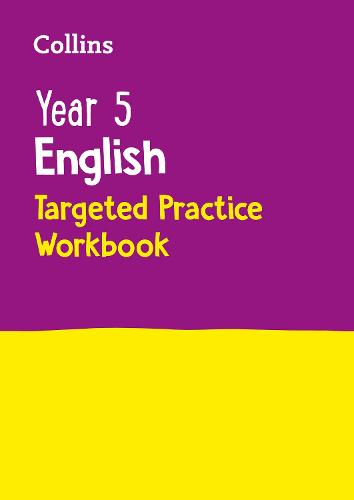Year 5 English Targeted Practice Workbook: Ideal for Use at Home - Collins KS2 Practice (Paperback)