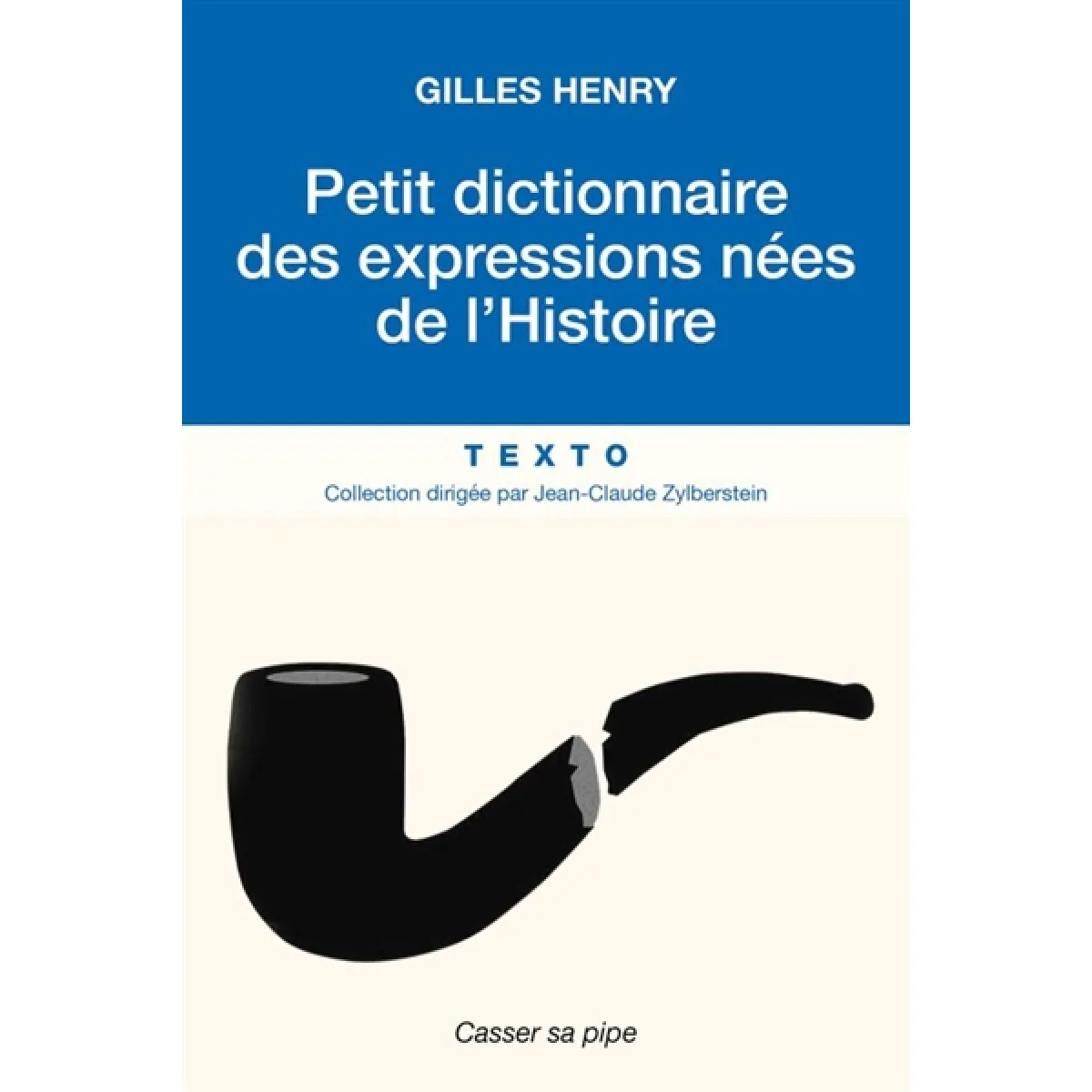 Petit dictionnaire des expressions nées de l'histoire · Occasion