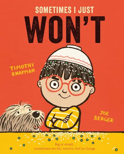 Sometimes I Just WON'T (Paperback)