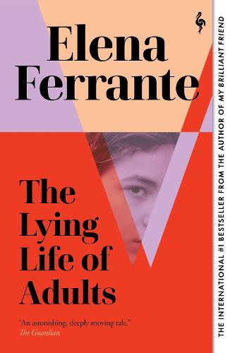 The Lying Life of Adults (Paperback)