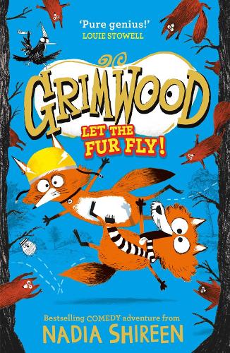 Grimwood: Let the Fur Fly! (Paperback)