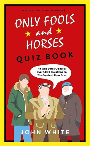 The Only Fools & Horses Quiz Book (Hardback)
