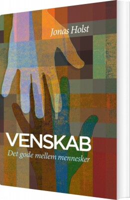 Venskab - Jonas Holst - Bog