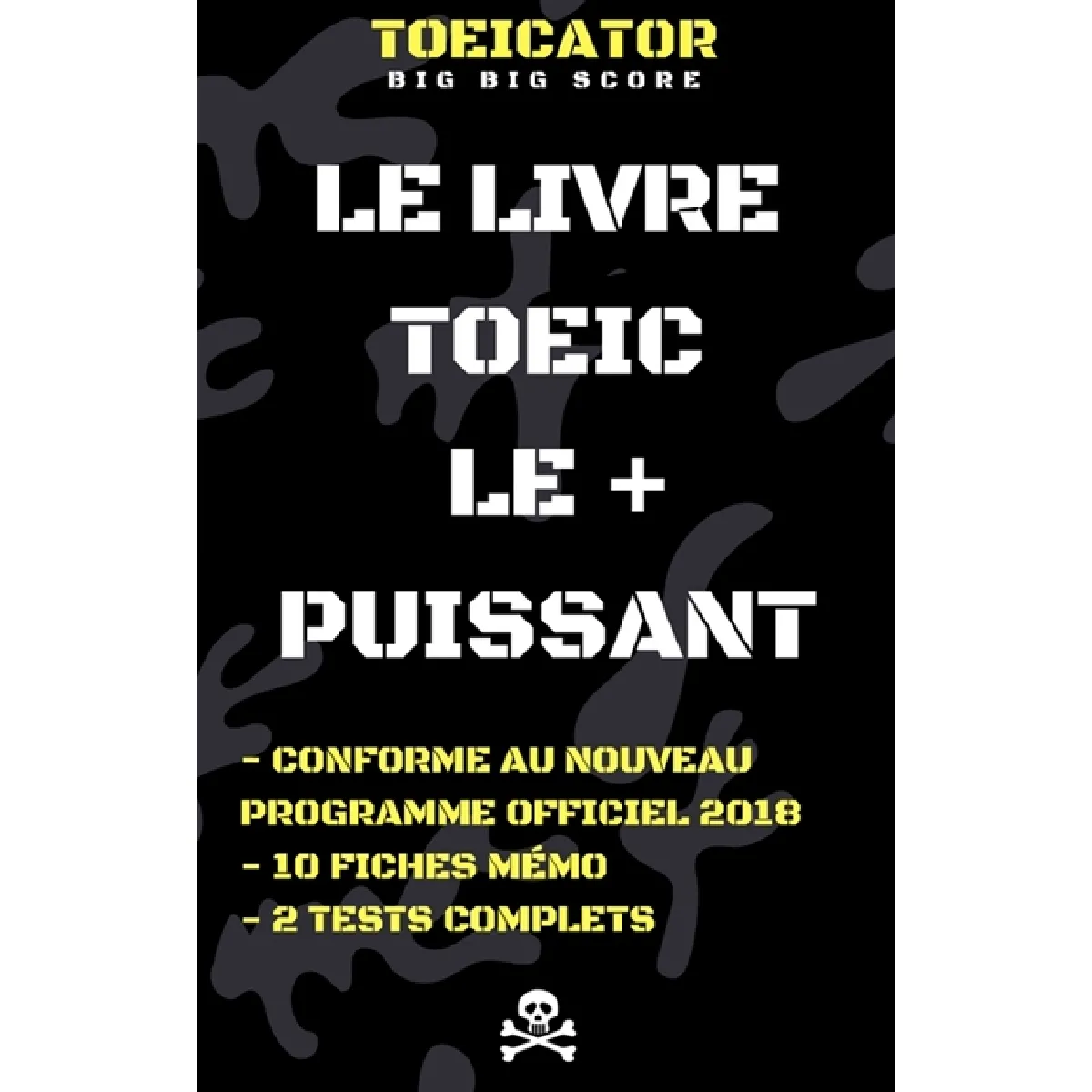Le livre TOEIC le + puissant · Occasion