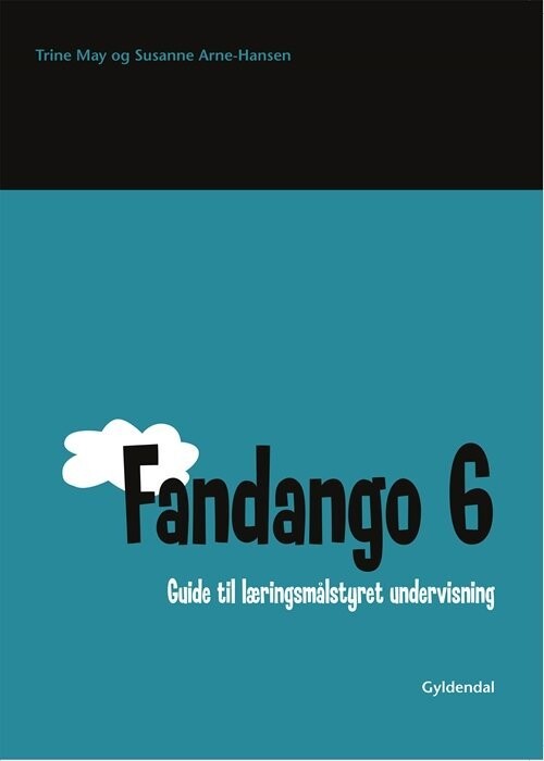 Fandango 6. Guide Til Læringsmålstyret Undervisning - Susanne Arne-Hansen - Bog